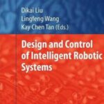 خرید و دانلود نسخه کامل کتاب Design and Control of Intelligent Robotic Systems