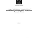 خرید و دانلود نسخه کامل کتاب Design, fabrication and characterization of nano-photonic components based on silicon and plasmonic material