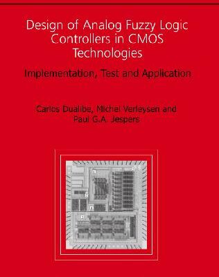 خرید و دانلود نسخه کامل کتاب Design of Analog Fuzzy Logic Controllers in Cmos Technology