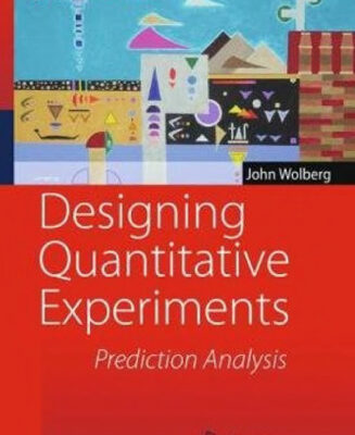 خرید و دانلود نسخه کامل کتاب Designing Quantitative Experiments: Prediction Analysis