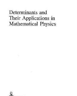 خرید و دانلود نسخه کامل کتاب Determinants and their applications in mathematical physics
