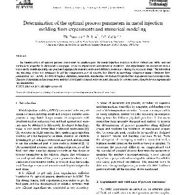 خرید و دانلود نسخه کامل کتاب Determination of the Optimal Process Parameters in Metal Injection Molding from Experiments & Numerical Modeling