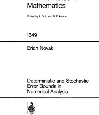 خرید و دانلود نسخه کامل کتاب Deterministic and Stochastic Error Bounds in Numerical Analysis