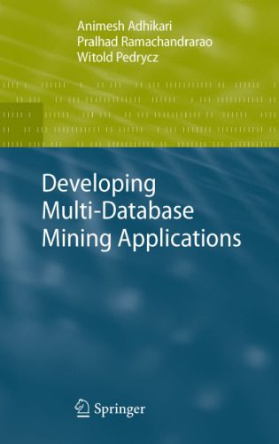 خرید و دانلود نسخه کامل کتاب Developing multi-database mining applications_68b40387d706d.jpeg خرید و دانلود نسخه کامل کتاب Developing multi-database mining applications