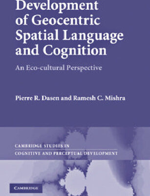 خرید و دانلود نسخه کامل کتاب Development of Geocentric Spatial Language and Cognition: An Eco-cultural Perspective