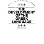 خرید و دانلود نسخه کامل کتاب Development of the Greek Language (Studies in Modern Greek)