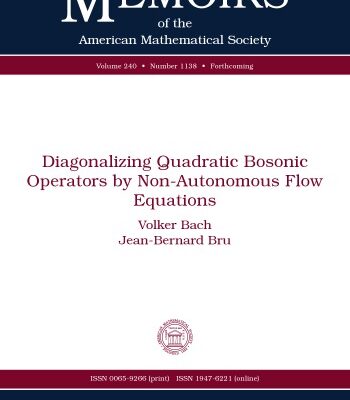 خرید و دانلود نسخه کامل کتاب Diagonalizing Quadratic Bosonic Operators by Non-Autonomous Flow Equations