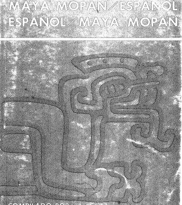 خرید و دانلود نسخه کامل کتاب Diccionario Bilingüe Maya Mopán y Español, Español y Maya Mopán.