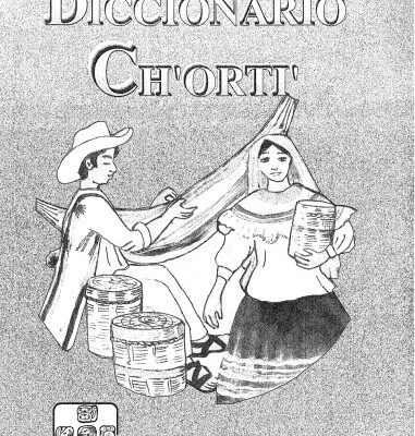 خرید و دانلود نسخه کامل کتاب Diccionario del idioma ch’orti’