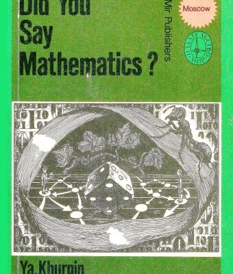 خرید و دانلود نسخه کامل کتاب Did You Say Mathematics?