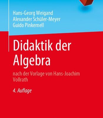 خرید و دانلود نسخه کامل کتاب Didaktik der Algebra: nach der Vorlage von Hans-Joachim Vollrath