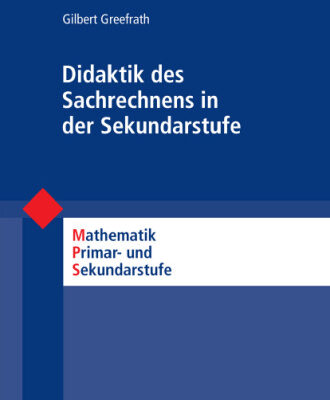 خرید و دانلود نسخه کامل کتاب Didaktik des Sachrechnens in der Sekundarstufe (Mathematik Primar- und Sekundarstufe)