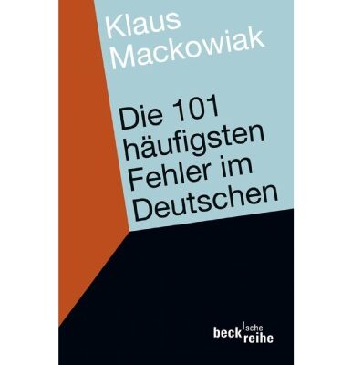 خرید و دانلود نسخه کامل کتاب Die 101 häufigsten Fehler im Deutschen, und wie man sie vermeidet