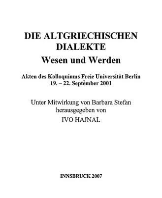 خرید و دانلود نسخه کامل کتاب Die altgriechischen Dialekte: Wesen und Werden