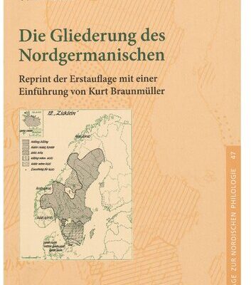 خرید و دانلود نسخه کامل کتاب Die Gliederung des Nordgermanischen: Reprint der Erstauflage mit einer Einführung von Kurt Braunmüller