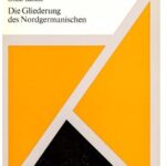 خرید و دانلود نسخه کامل کتاب Die Gliederung des Nordgermanischen