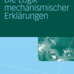 خرید و دانلود نسخه کامل کتاب Die Logik mechanismischer Erklarungen