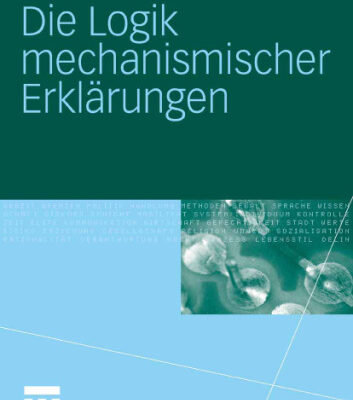 خرید و دانلود نسخه کامل کتاب Die Logik mechanismischer Erklarungen