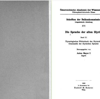 خرید و دانلود نسخه کامل کتاب Die Sprache der alten Illyrier Band 2: Etymologisches Wörterbuch des Illyrischen, Grammatik der Illyrischen Sprache