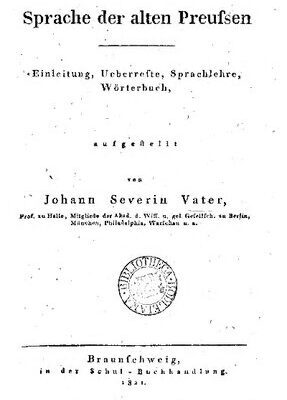 خرید و دانلود نسخه کامل کتاب Die Sprache der alten Preußen. Einleitung, Überreste, Sprachlehre, Wörterbuch