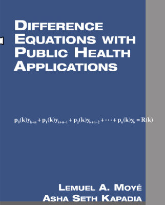 خرید و دانلود نسخه کامل کتاب Difference Equations with Public Health Applications (Biostatistics (New York, N.Y.), 6.)