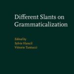 خرید و دانلود نسخه کامل کتاب Different Slants on Grammaticalization