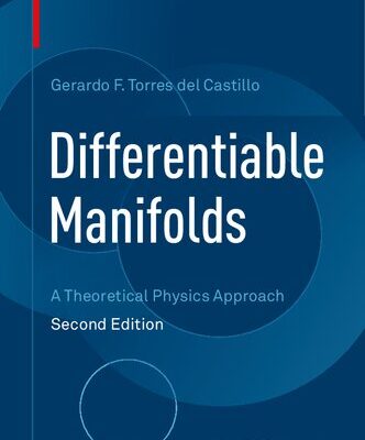 خرید و دانلود نسخه کامل کتاب Differentiable Manifolds – A Theoretical Physics Approach