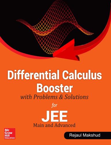 خرید و دانلود نسخه کامل کتاب Differential Calculus Booster with Problems and Solutions for IIT JEE Main and Advanced Rejaul Makshud McGraw Hill_689302c77a533.jpeg خرید و دانلود نسخه کامل کتاب Differential Calculus Booster with Problems and Solutions for IIT JEE Main and Advanced Rejaul Makshud McGraw Hill