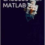 خرید و دانلود نسخه کامل کتاب Differential Calculus with Matlab