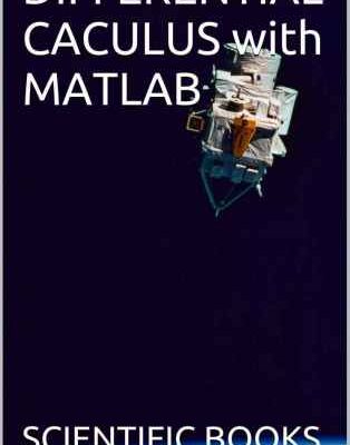 خرید و دانلود نسخه کامل کتاب Differential Calculus with Matlab
