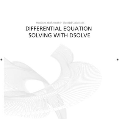 خرید و دانلود نسخه کامل کتاب Differential Equation Solving with DSolve