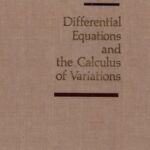 خرید و دانلود نسخه کامل کتاب Differential Equations And The Calculus Of Variations