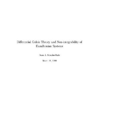 خرید و دانلود نسخه کامل کتاب Differential Galois Theory and Non-integrability of Hamiltonian Systems (draft)