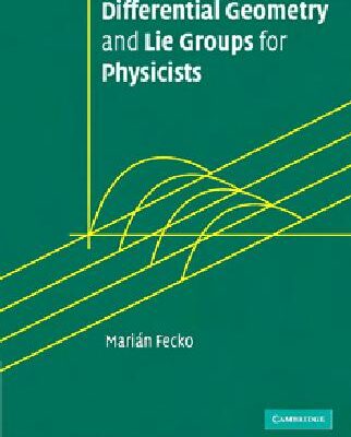 خرید و دانلود نسخه کامل کتاب Differential geometry and Lie groups for physicists