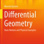 خرید و دانلود نسخه کامل کتاب Differential Geometry: Basic Notions and Physical Examples