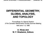 خرید و دانلود نسخه کامل کتاب Differential Geometry, Global Analysis, and Topology: Proceedings of a Special Session of the Canadian Mathematical Society Summer Meeting Held June (Conference … Proceedings, Canadian Mathematical Society)