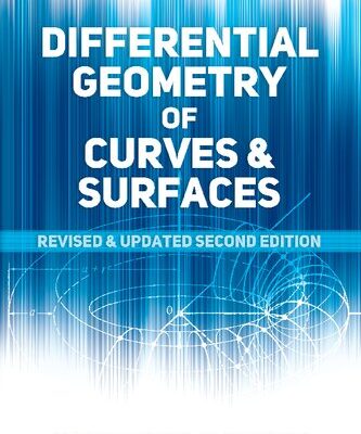 خرید و دانلود نسخه کامل کتاب Differential Geometry of Curves and Surfaces