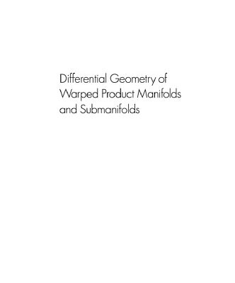 خرید و دانلود نسخه کامل کتاب Differential Geometry of Warped Product Manifolds and Submanifolds