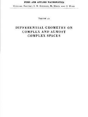خرید و دانلود نسخه کامل کتاب Differential geometry on complex and almost complex spaces