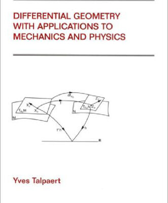 خرید و دانلود نسخه کامل کتاب Differential Geometry with Applications to Mechanics and Physics