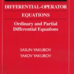 خرید و دانلود نسخه کامل کتاب Differential-Operator Equations: Ordinary and Partial Differential Equations