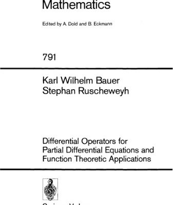 خرید و دانلود نسخه کامل کتاب Differential Operators for Partial Differential Equations and Function-Theoretic Applications
