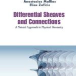 خرید و دانلود نسخه کامل کتاب Differential Sheaves and Connections: A Natural Approach to Physical Geometry
