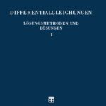 خرید و دانلود نسخه کامل کتاب Differentialgleichungen – Lösungsmethoden und Lösungen I