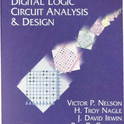 خرید و دانلود نسخه کامل کتاب Digital Logic Circuit Analysis and Design