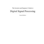 خرید و دانلود نسخه کامل کتاب Digital Signal Processing: A Practical Guide for Engineers and Scientists