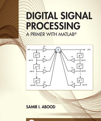 خرید و دانلود نسخه کامل کتاب Digital Signal Processing: A Primer with MATLAB®