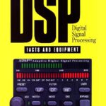 خرید و دانلود نسخه کامل کتاب Digital Signal Processing: Facts and Equipment