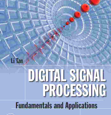 خرید و دانلود نسخه کامل کتاب Digital Signal Processing fundamentals and application