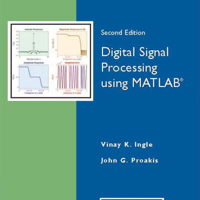 خرید و دانلود نسخه کامل کتاب Digital Signal Processing using MATLAB, 2nd Edition